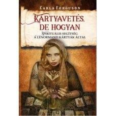 Kártyavetés, de hogyan - Spirituális segítség a Lenormand kártyák által    19.95 + 1.95 Royal Mail